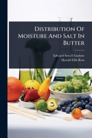 Distribution Of Moisture And Salt In Butter 1024420892 Book Cover