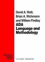 Ada: Language and Methodology (Prentice-Hall International Series in Computer Science) 0130040789 Book Cover