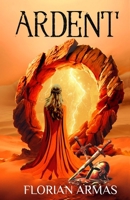 Ardent 1777710715 Book Cover