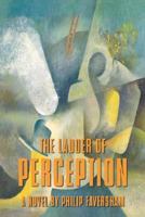 The Ladder of Perception 158961495X Book Cover