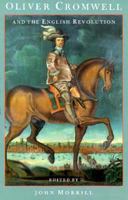 Oliver Cromwell and the English Revolution 0582016754 Book Cover