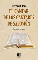 El Cantar de Los Cantares de Salom�n 1542888182 Book Cover