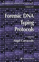 Forensic DNA Typing Protocols (Methods in Molecular Biology) 1588292649 Book Cover