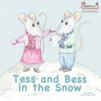 Tess and Bess in the Snow (Early Soundplay) 1907968334 Book Cover