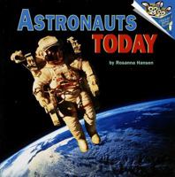 Astronauts Today (Pictureback(R)) 0679881948 Book Cover