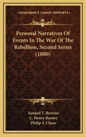 Personal Narratives Of Events In The War Of The Rebellion, Second Series 1166322114 Book Cover