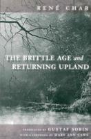 The Brittle Age and Returning Upland 1933996110 Book Cover