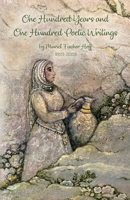 One Hundred Years and One Hundred Poetic Writings B0DXNTVZF5 Book Cover