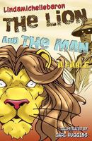 The Lion and the Man: A Fable 0940938251 Book Cover