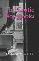 The Erotic Notebooks B0BRZ7HRWZ Book Cover