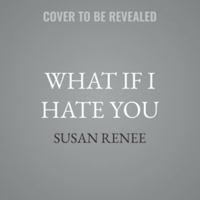 What If I Hate You (Anaheim Stars Hockey Series) B0H97W2RZH Book Cover
