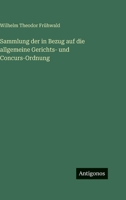 Sammlung der in Bezug auf die allgemeine Gerichts- und Concurs-Ordnung (German Edition) 3563685819 Book Cover