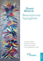 Renaissances hypogènes (French Edition) 2355238022 Book Cover
