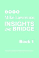 Insights on Bridge: Moments in Bidding 1944201238 Book Cover