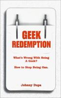 Geek Redemption 0967008808 Book Cover