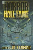 The Horror Hall of Fame: The Stoker Winners 1587670267 Book Cover