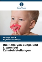 Die Rolle von Zunge und Lippen bei Zahnfehlstellungen 6205729253 Book Cover