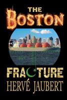 The Boston Fracture 1466405619 Book Cover