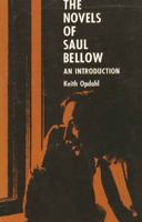 Novels of Saul Bellow: An Introduction 0271731184 Book Cover