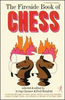 The Fireside Book of Chess 1501116525 Book Cover