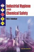 Industrial Hygiene and Chemical Safety 8188237922 Book Cover