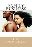 Family Business 0615887732 Book Cover