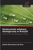 Skutecznośc edukacji ekologicznej w Brazylii 6209138632 Book Cover