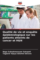 Qualité de vie et enquête épidémiologique sur les patients atteints de cancer et H&N (French Edition) 6207548620 Book Cover