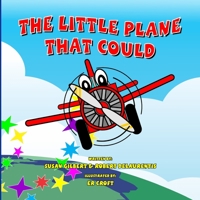 The Little Plane That Could 1732493715 Book Cover