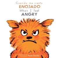 Cuando Me Siento Enjoado/When I Feel Angry 1786289172 Book Cover