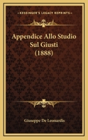 Appendice Allo Studio Sul Giusti (1888) 1143489098 Book Cover