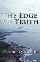 The Edge of Truth - Part 1 146264709X Book Cover