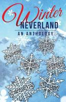 Winter Neverland 0999203622 Book Cover