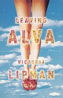 Leaving Alva: A Novel 1439183260 Book Cover