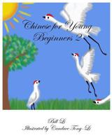 Chinese for Young Beginners 2 0985478934 Book Cover