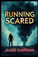 Running Scared B0FDWXFYP1 Book Cover