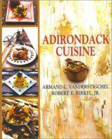 Adirondack Cuisine 1581570562 Book Cover