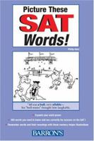 Picture These SAT Words! 143801077X Book Cover