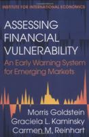 Assessing Financial Vulnerability : An Early Warning System for Emerging Markets 0881322377 Book Cover