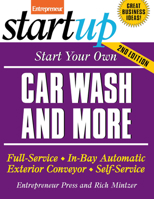 Start Your Own Car Wash and More (Start Your Own; Startup) 1599181010 Book Cover