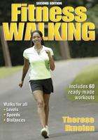 Fitness Walking (Fitness Spectrum) 0873225538 Book Cover
