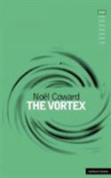 The Vortex (Methuen Modern Plays) 0413773094 Book Cover