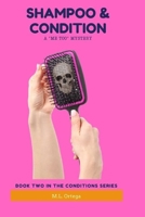 Shampoo & Condition B0BCDWPCVC Book Cover