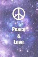 Peace And Love 1791985165 Book Cover