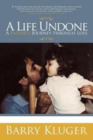 A Life Undone 147757056X Book Cover