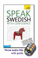 Speak Swedish with Confidence with Three Audio CDs: A Teach Yourself Guide (Teach Yourself, Level 2) 0071751513 Book Cover