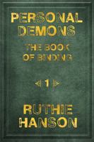 Personal Demons: The Book of Binding 1451286171 Book Cover