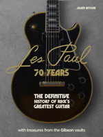 Les Paul - 70 Years 1802795308 Book Cover