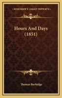 Hours and Days 0469022426 Book Cover