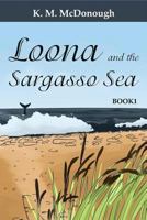Loona and the Sargasso Sea 1546908811 Book Cover